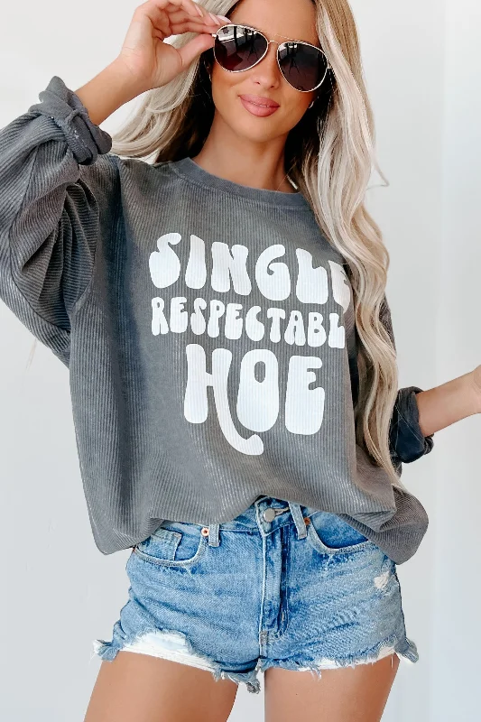 ""Single Respectable Hoe"" Corded Graphic Crewneck (Charcoal) - Print On Demand